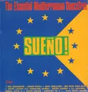 LP - Wood Allen, EL Chico a.o. - Sueño! The Essential Mediterranean Dancetrax
