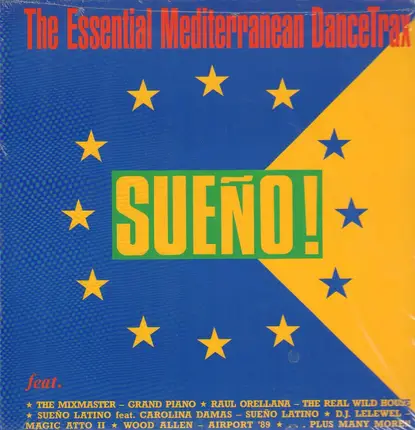 Wood Allen, EL Chico a.o. - Sueño! The Essential Mediterranean Dancetrax
