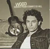 Wood - Songs From Stamford Hill