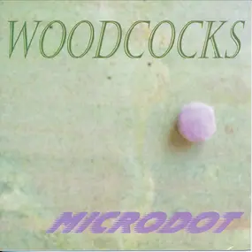 Woodcocks - Microdot