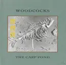 CD - Woodcocks - The Carp Pond