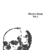 Wooden Shjips - Vol.2