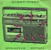 Woodhead Monroe - Mumbo - Jumbo