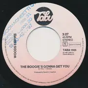 7inch Vinyl Single - Woods Empire - The Boogie's Gonna Get You