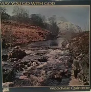 LP - Woodvale Male Quintette - May You Go With God