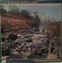 LP - Woodvale Male Quintette - May You Go With God