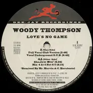 Woody Thompson - Love's No Game