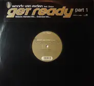 Woody van Eyden - Get Ready (Part 1)