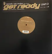 Woody van Eyden - Get Ready (Part 2)