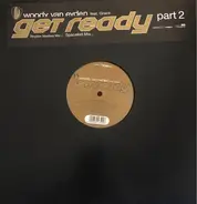 Woody van Eyden - Get Ready (Part 2)