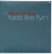 Woody van Eyden - Feels Like Flyin'