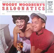 Woody Woodbury - Woody Woodbury's Saloonatics