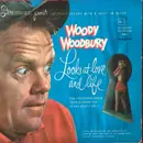 LP - Woody Woodbury - Looks At Love And Life