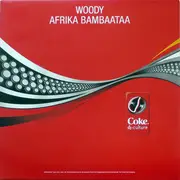 12inch Vinyl Single - Woody / Afrika Bambaataa - Coke Dj-culture - Promo