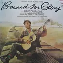 LP - Woody Guthrie , Leonard Rosenman , David Carradine - Bound For Glory - Original Motion Picture Score - Gatefold Sleeve