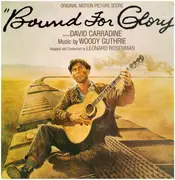 LP - Woody Guthrie , Leonard Rosenman , David Carradine - Bound For Glory - Original Motion Picture Score