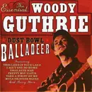 CD - Woody Guthrie - Dust Bowl Balladeer: The Essential Woody Guthrie