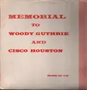 LP - Woody Guthrie, Cisco Houston - Memorial To Woody Guthrie And Cisco Houston
