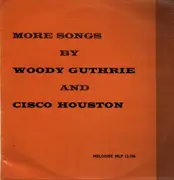 LP - Woody Guthrie, Cisco Houston - Memorial To Woody Guthrie And Cisco Houston