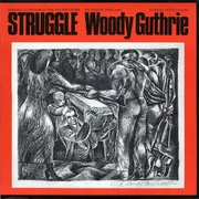 LP - Woody Guthrie - Struggle