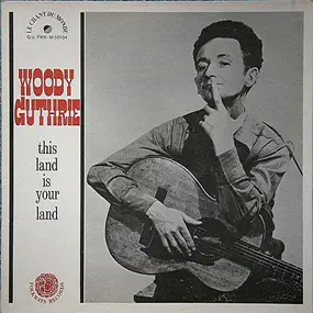 Woody Guthrie - This Land Is Your Land