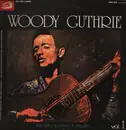 LP - Woody Guthrie - Woody Guthrie Vol.1
