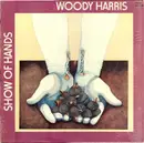LP - Woody Harris - Show Of Hands