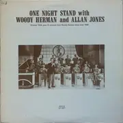LP - Woody Herman And Allan Jones - One Night Stand With Woody Herman And Allan Jones