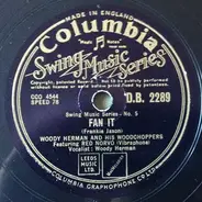 Woody Herman And His Woodchoppers Featuring Red Norvo - Fan It / Steps