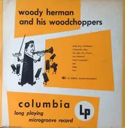 Woody Herman And His Woodchoppers - Woody Herman And His Woodchoppers