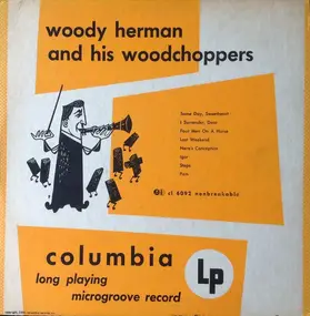 Woody Herman - Woody Herman And His Woodchoppers