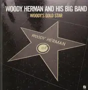 LP - Woody Herman and His Big Band - Woody's Gold Star