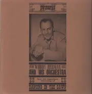 Woody Herman and his Orchestra - 1936-1943 - incl. the legendary recording of Dancing in the Dawn