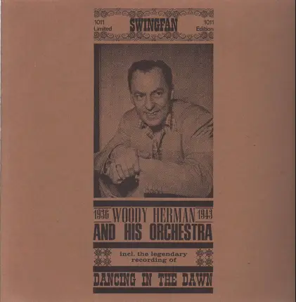 Woody Herman and his Orchestra - 1936-1943 - incl. the legendary recording of Dancing in the Dawn