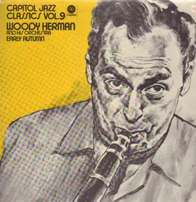 Woody Herman - Capitol Jazz Classics Vol. 9 - Early Autumn