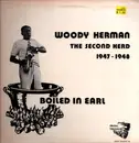 LP - Woody Herman And His Orchestra - Boiled In Earl (The Second Herd 1947-1948) - Mono