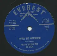 Woody Herman And His Orchestra - I Cover The Waterfront