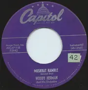 Woody Herman And His Orchestra - Muskrat Ramble / Woodchopper's Mambo