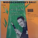 7inch Vinyl Single - Woody Herman And His Orchestra - Woodchopper's Ball! Part 3