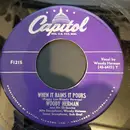 7inch Vinyl Single - Woody Herman And His Orchestra - When It Rains It Pours / Starlight Souvenirs