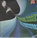 LP - Woody Herman And His Orchestra - The Band That Plays The Blues