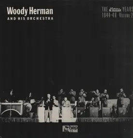 Woody Herman - The V Disc Years 1944-46 Volume 2.