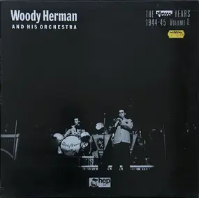 Woody Herman - The VDisc Years 1944-45 Vol.1