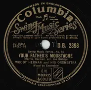 Woody Herman And His Orchestra - Your Father's Moustache / Bijou