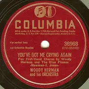 Woody Herman And His Orchestra - You've Got Me Crying Again / Panacea