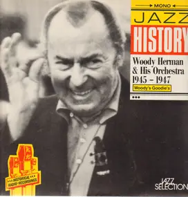 Woody Herman - 1945-1947 Woody's Goodies