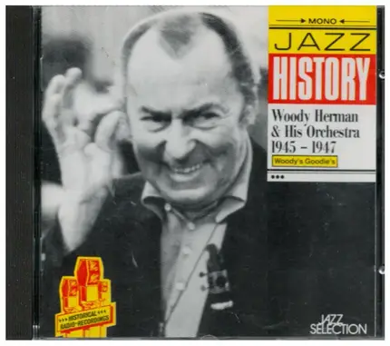 Woody Herman And His Orchestra - 1945-1947 Woody's Goodies