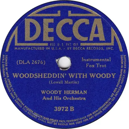 Woody Herman And His Orchestra - Bishop's Blues / Woodsheddin' With Woody