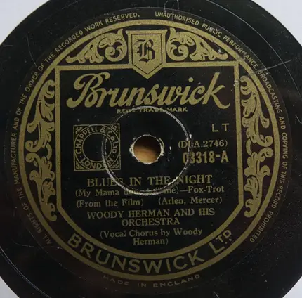 Woody Herman And His Orchestra - Blues In The Night (My Mama Done Tol' Me) / Someone's Rocking My Dreamboat