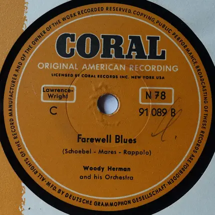 Woody Herman And His Orchestra - Blues On Parade / Farewell Blues